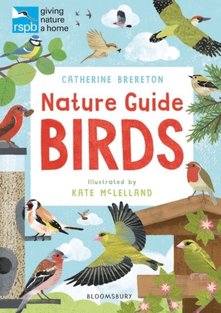 Catherine Brereton - RSPB Nature Guide: Birds, E-bok