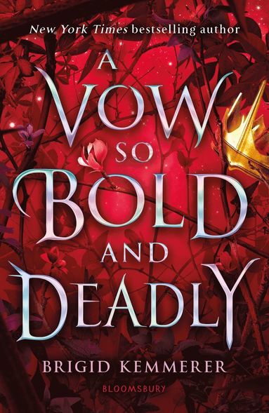 Vow So Bold and Deadly av Brigid Kemmerer