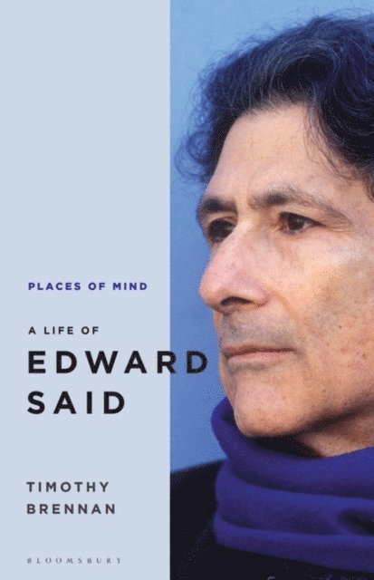 Timothy Brennan - Places of Mind, E-bok