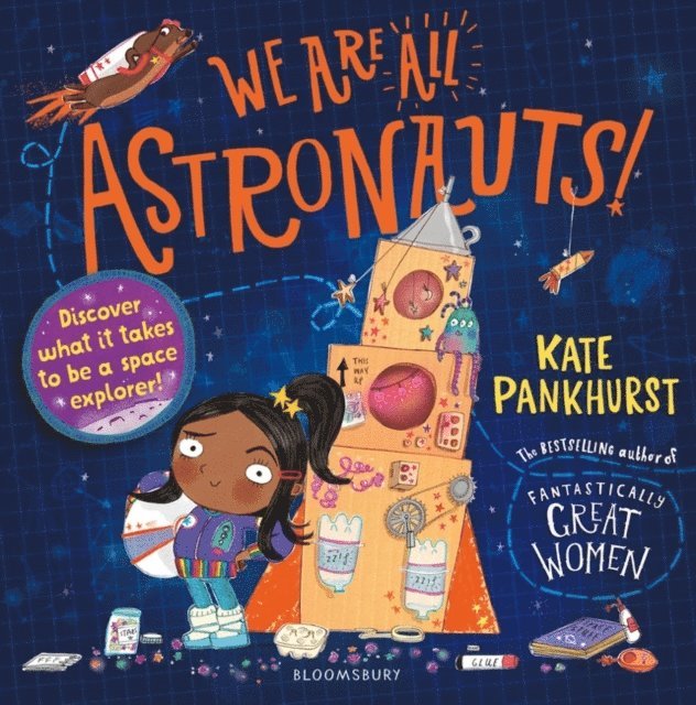 Kate Pankhurst - We Are All Astronauts, E-bok