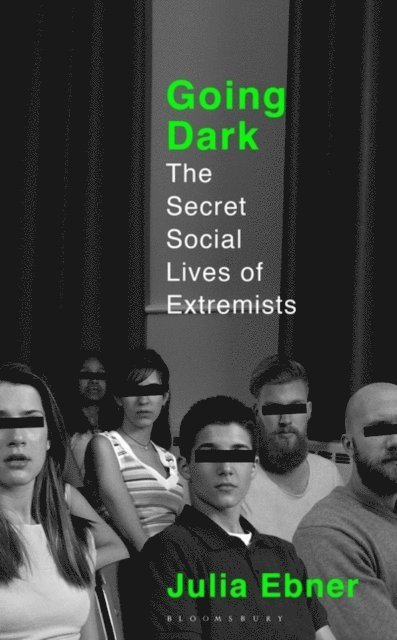Julia Ebner - Going Dark, E-bok
