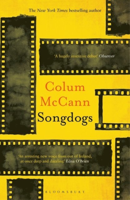 Colum McCann - Songdogs, E-bok