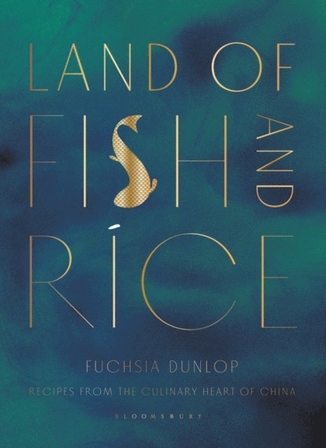 Fuchsia Dunlop - Land of Fish and Rice, E-bok