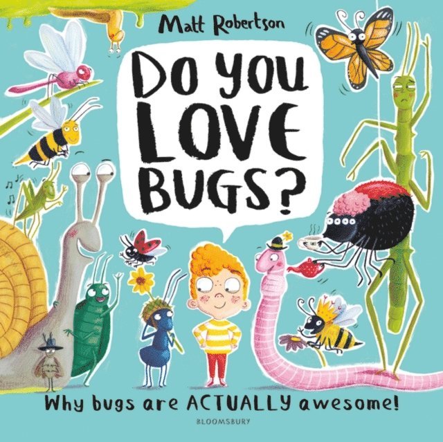 Matt Robertson - Do You Love Bugs?, E-bok