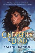 Cinderella Is Dead
