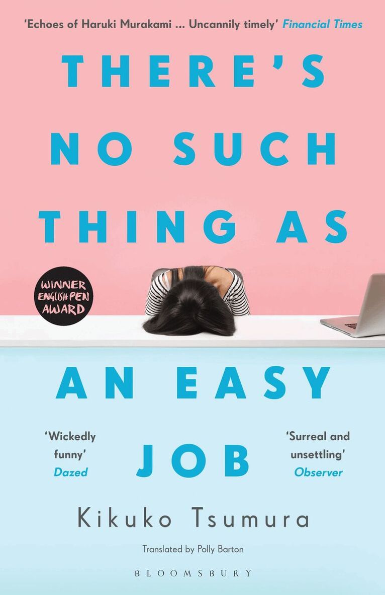 Kikuko Tsumura - There's No Such Thing as an Easy Job, Häftad