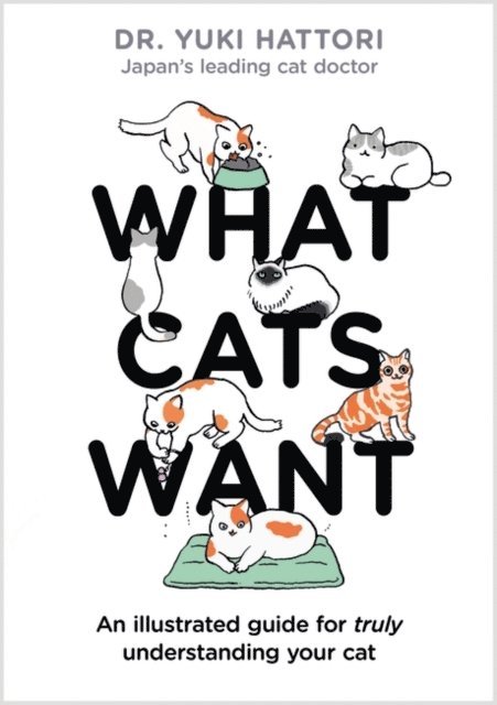 Yuki Hattori - What Cats Want, E-bok