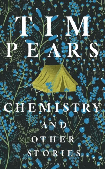 Tim Pears - Chemistry and Other Stories, E-bok. Tillgänglighet: Lägg i varukorg