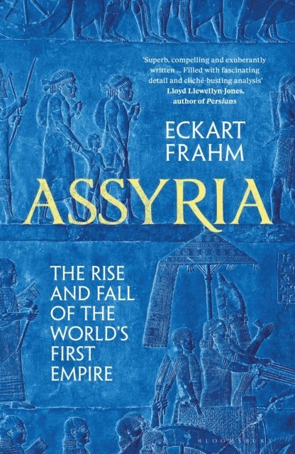 Eckart Frahm - Assyria, E-bok