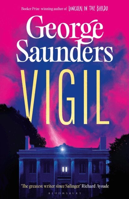 George Saunders - Vigil, E-bok