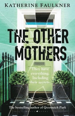 Katherine Faulkner - The Other Mothers, Häftad