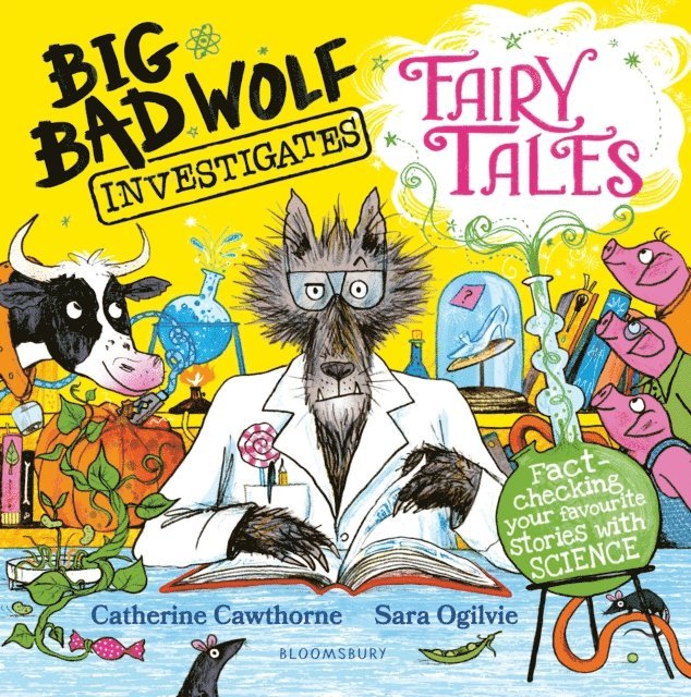 Catherine Cawthorne - Big Bad Wolf Investigates Fairy Tales, E-bok