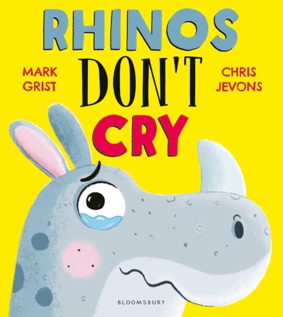 Mark Grist - Rhinos Don't Cry, E-bok