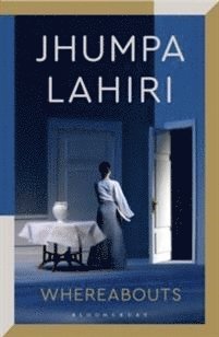 Whereabouts av Lahiri Jhumpa Lahiri