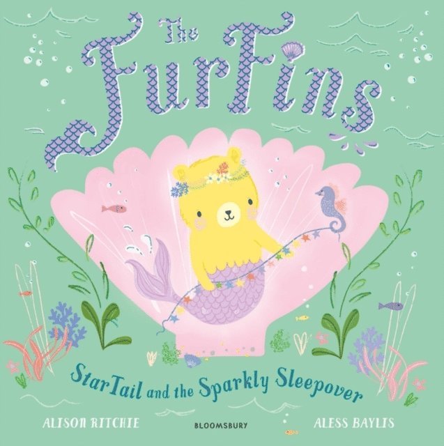 Alison Ritchie - FurFins: StarTail and the Sparkly Sleepover, E-bok