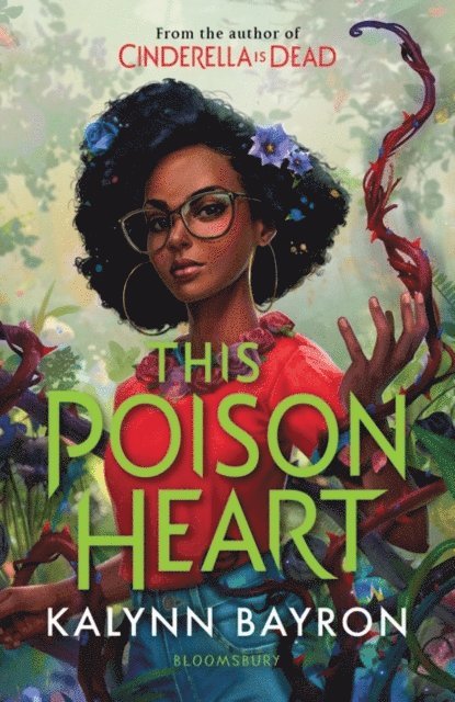 Kalynn Bayron - This Poison Heart, E-bok