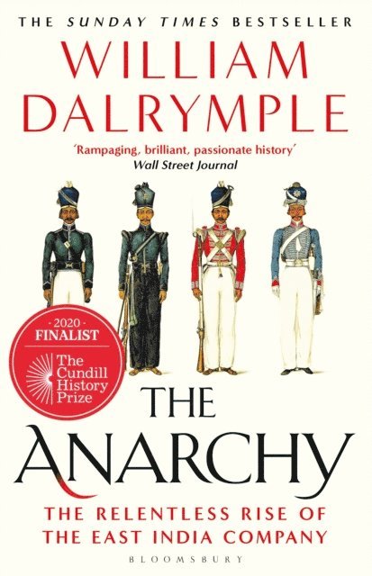 William Dalrymple - Anarchy, E-bok