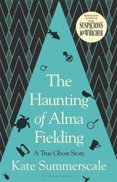 Kate Summerscale - Haunting of Alma Fielding, E-bok