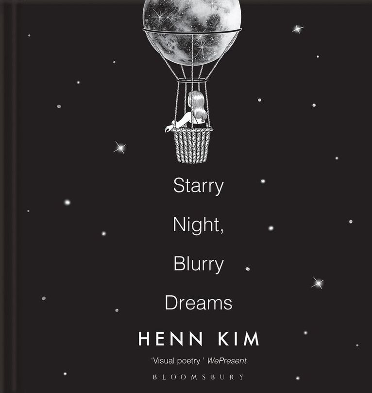 Henn Kim - Starry Night, Blurry Dreams, Inbunden. Tillgänglighet: Lägg i varukorg