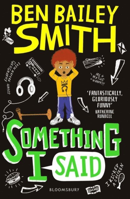 Ben Bailey Smith - Something I Said, E-bok