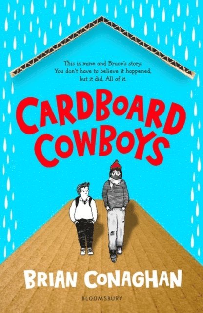 Brian Conaghan - Cardboard Cowboys, E-bok