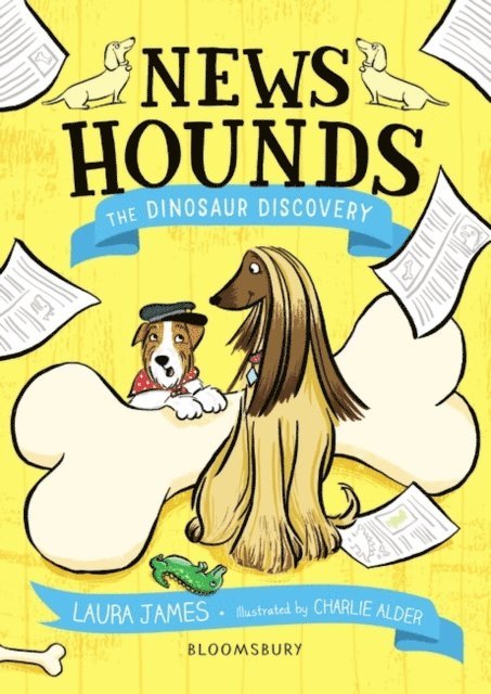 Laura James - News Hounds: The Dinosaur Discovery, E-bok
