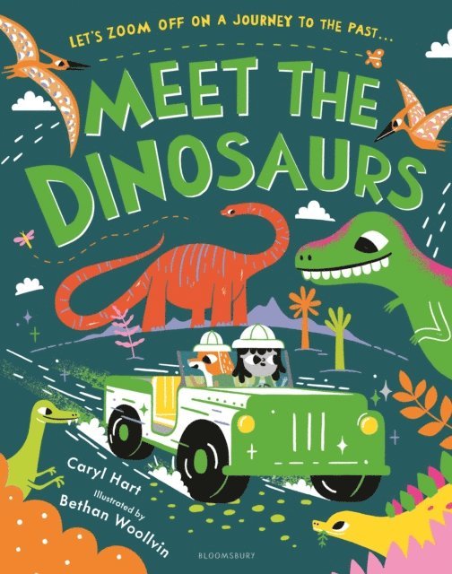 Caryl Hart - Meet the Dinosaurs, E-bok
