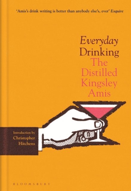 Kingsley Amis - Everyday Drinking, E-bok