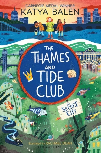 Katya Balen - Thames and Tide Club: The Secret City, E-bok