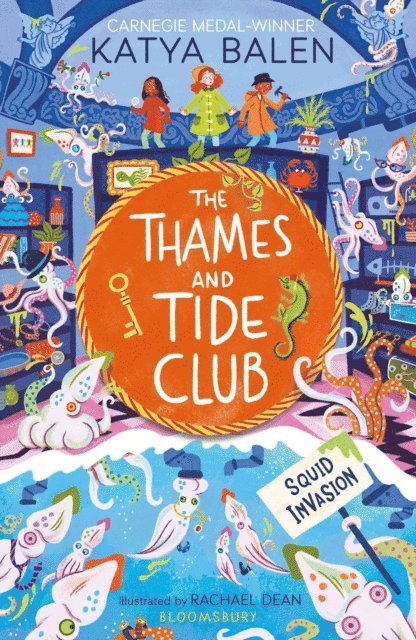 Katya Balen - Thames and Tide Club: Squid Invasion, E-bok