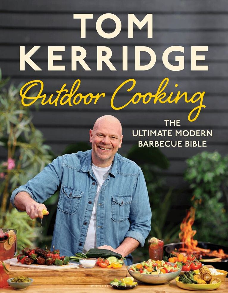 Tom Kerridge - Tom Kerridge's Outdoor Cooking, Inbunden