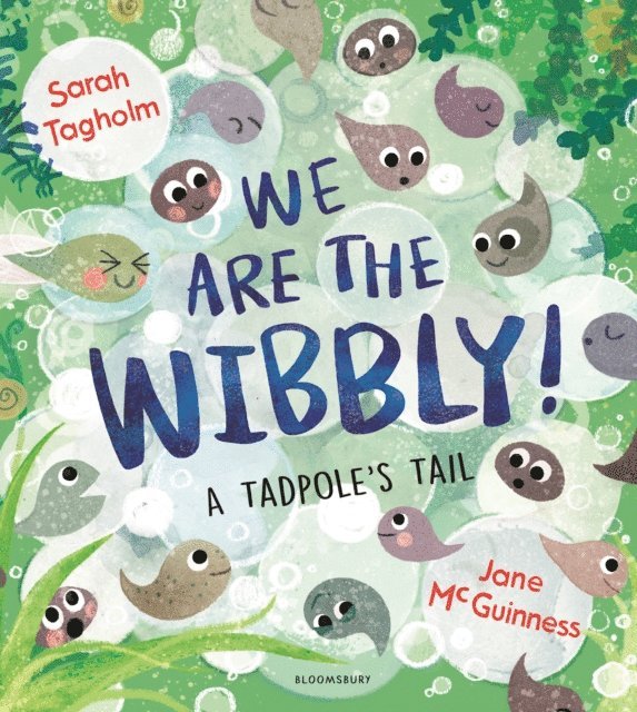 Sarah Tagholm - We Are the Wibbly!, E-bok