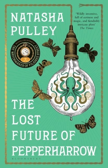 Natasha Pulley - Lost Future of Pepperharrow, E-bok