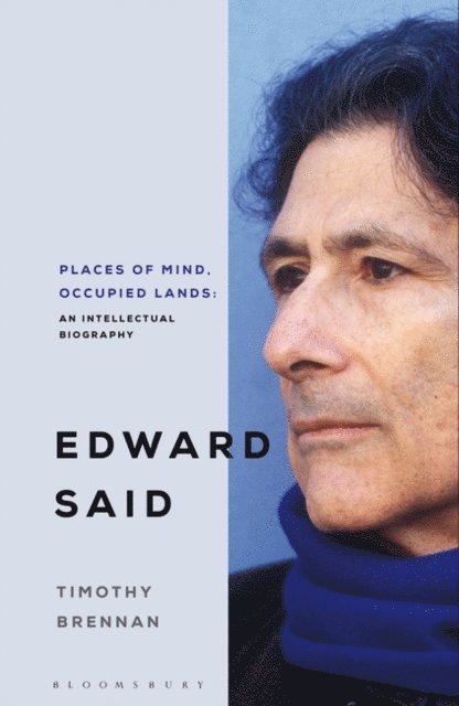 Timothy Brennan - Places of Mind, E-bok