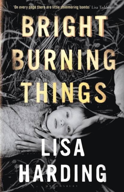 Lisa Harding - Bright Burning Things, E-bok. Tillgänglighet: Lägg i varukorg