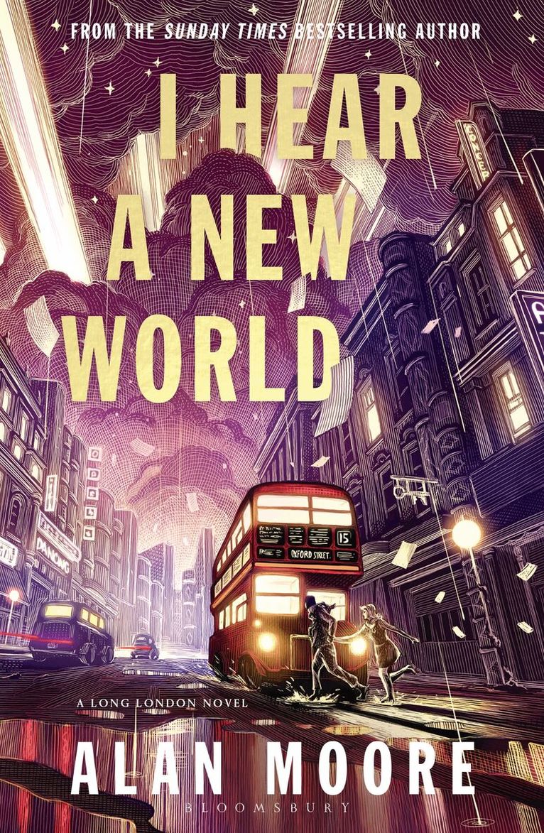 Alan Moore - I Hear A New World, Inbunden