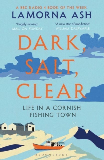 Lamorna Ash - Dark, Salt, Clear, E-bok