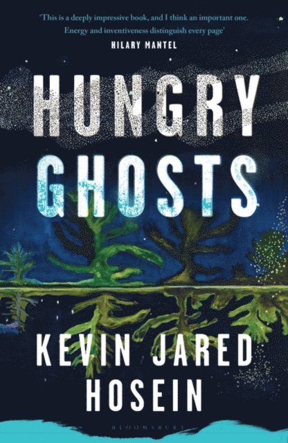Kevin Jared Hosein - Hungry Ghosts, E-bok
