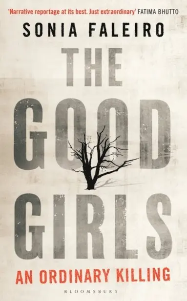 Sonia Faleiro - Good Girls, E-bok