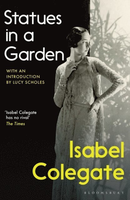 Isabel Colegate - Statues in a Garden, E-bok