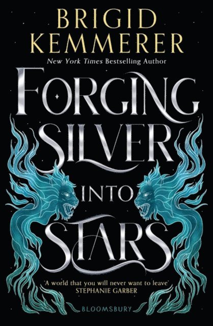 Brigid Kemmerer - Forging Silver into Stars, E-bok