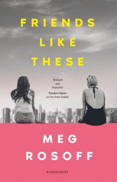 Meg Rosoff - Friends Like These, E-bok