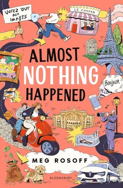 Meg Rosoff - Almost Nothing Happened, E-bok