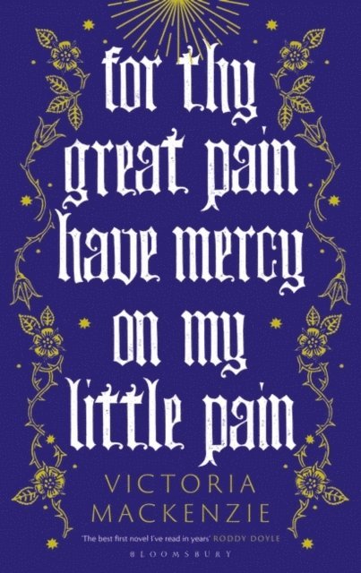 Victoria MacKenzie - For Thy Great Pain Have Mercy On My Little Pain, E-bok. Tillgänglighet: Lägg i varukorg