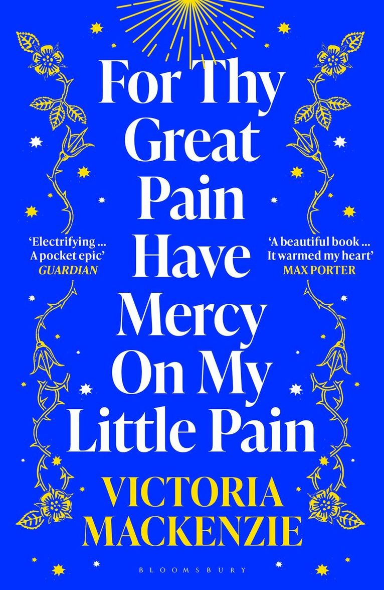 Victoria MacKenzie - For Thy Great Pain Have Mercy On My Little Pain, Häftad