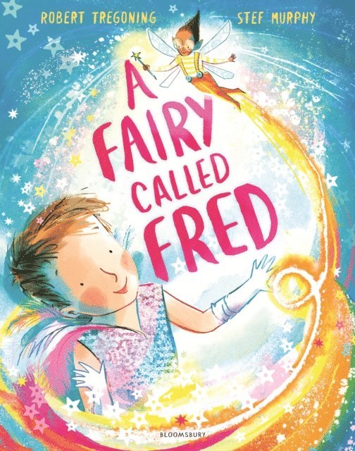 Robert Tregoning - Fairy Called Fred, E-bok