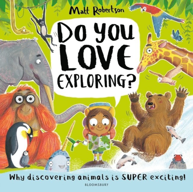 Matt Robertson - Do You Love Exploring?, E-bok