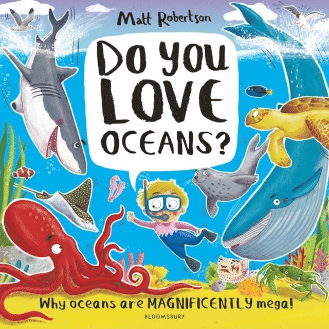 Matt Robertson - Do You Love Oceans?, E-bok