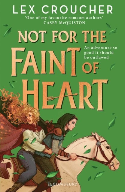 Lex Croucher - Not for the Faint of Heart, E-bok