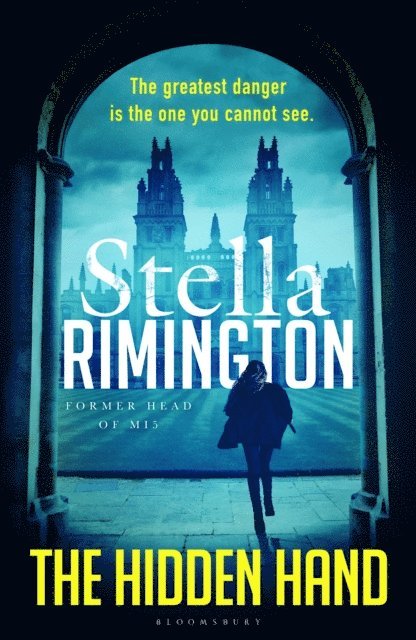 Stella Rimington - Hidden Hand, E-bok